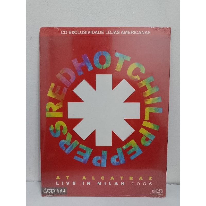 Cd Red Hot Chili Peppers At Alcatraz Live In Milan 2006 (lacrado)