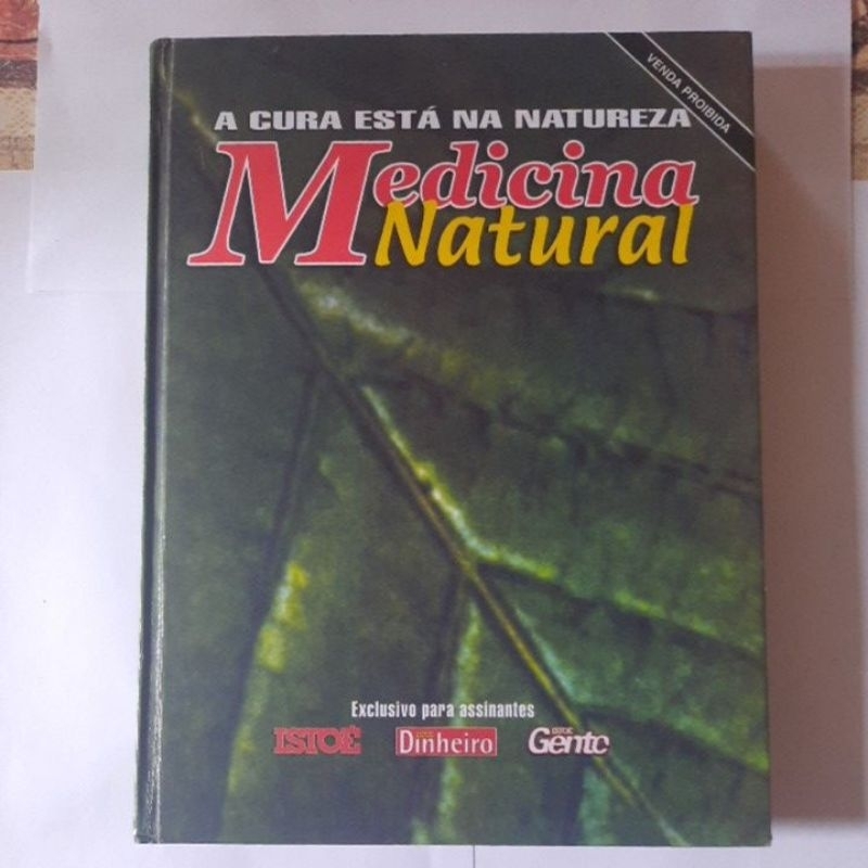 Livro A Cura está na Natureza, Medicina Natural