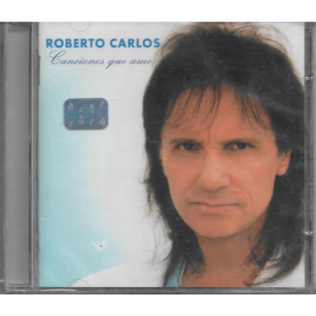 CD Lacrado Roberto Carlos - Canciones Que Amo - Original Novo Lacrado De Fábrica