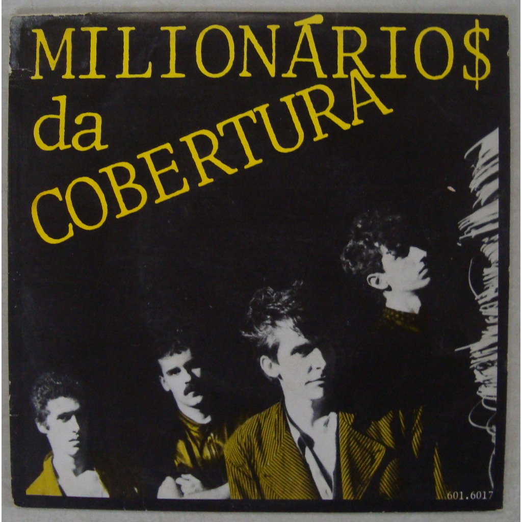 Milionários Da Cobertura 1985 Ela Não Quer, Vinil compacto 7 Polegadas