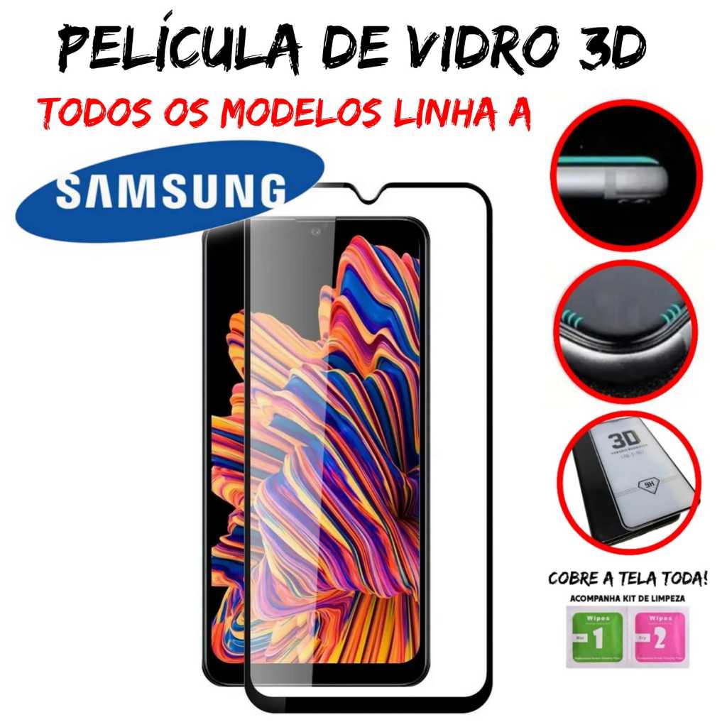 Película 3D de Vidro Temperado Para Samsung Linha A (A01/01 CORE/A02/A02S/A03/A03S/A03 CORE/A04/A04E/A04S/A05/A10/A10S/A11/A12/A13 4G/A13 5G/A14/A20/A20S/A21/A21S/A22 4G/A22 5G/A23/A24/A30S/A31/A32 5G/A32 5G/A33/A34/A50/A51/A52/A53/A54/A70/A71/A72/A73