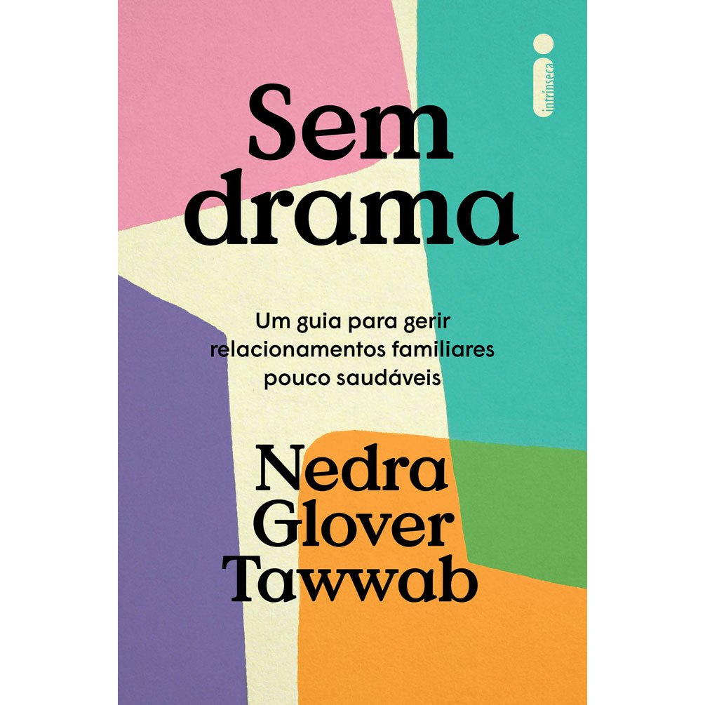 Livro Sem drama: Um guia para gerir relacionamentos familiares pouco saudáveis Nedra Glover Tawwab Intrínseca em Oferta na Shopee