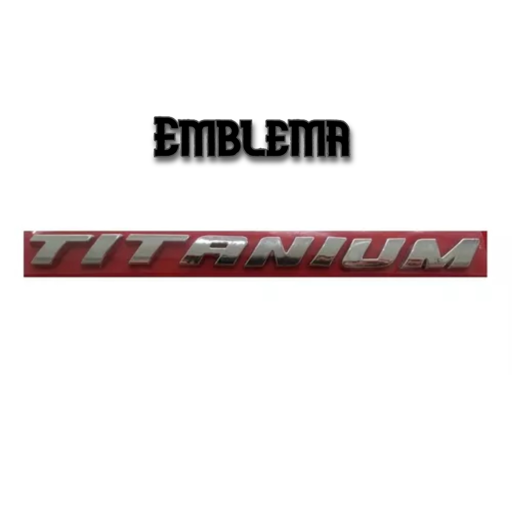 Emblema Titanium Cromado Fusion/Fiesta .... 2013/... Inclinado
