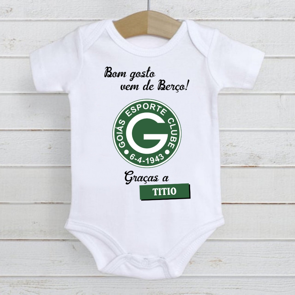 Roupa de Bebê Body time Futebol Goias Bom Gosto vem do berço titio