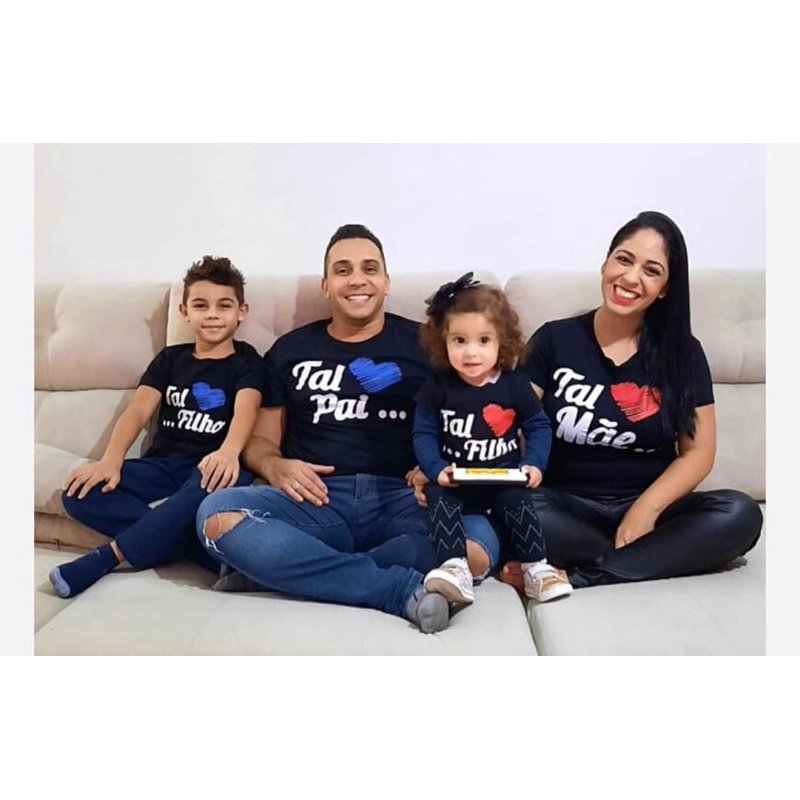 T Shirt Tal Mãe Tal Pai Tal Filhos Coração  Kit Com 05 Peças
