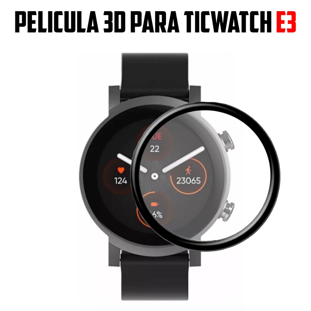 Pelicula 3D para Smartwatch Ticwatch E3 super resistente pelicula com borda 3d em Oferta na Shopee