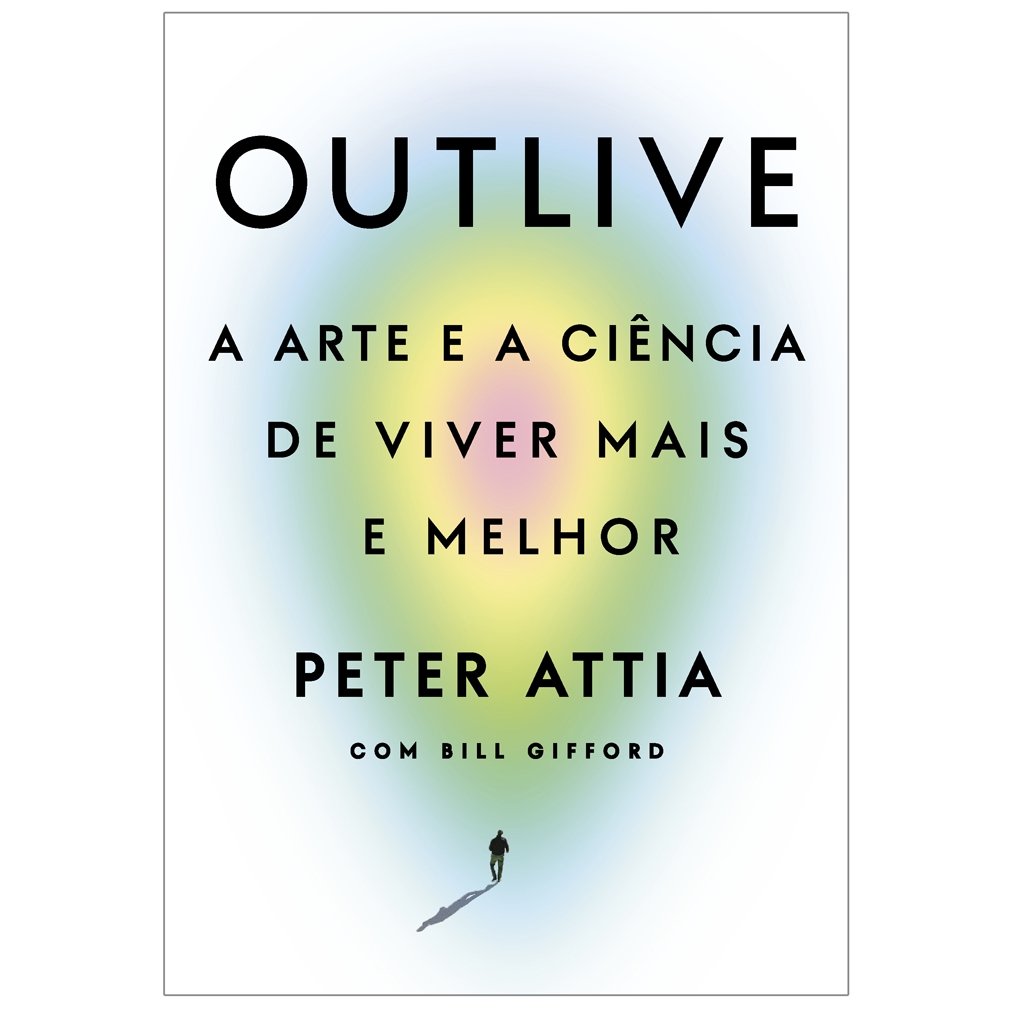 Livro Outlive: A arte e a ciência de viver mais e melhor, por Peter Attia e Bill Gifford - Intrínseca em Oferta na Shopee