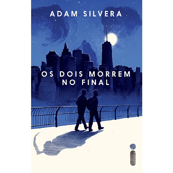Livro Os dois morrem no final, da Série central da morte - Vol 1, por Adam Silvera - Intrínseca em Oferta na Shopee