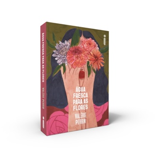 Livro Água fresca para as flores, por Valérie Perrin - Intrínseca em Oferta na Shopee