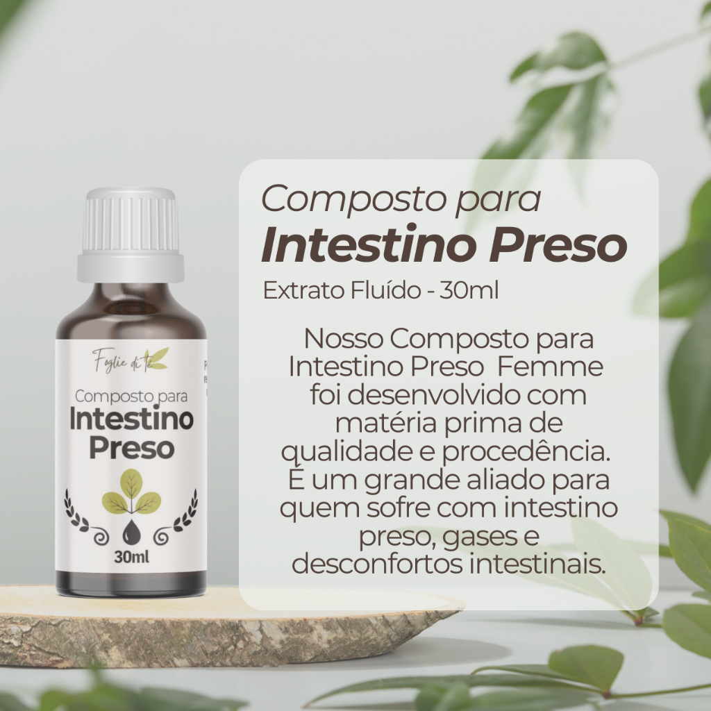 Extrato Composto para Intestino Preso - 30ml - Foglie di Té