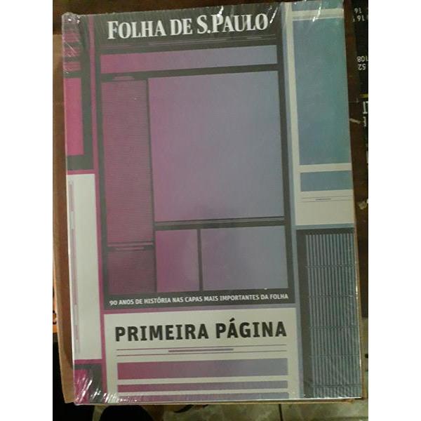 LIVRO ARTE : Folha De São Paulo Primeira Página 90 Anos De História [LACRADO]