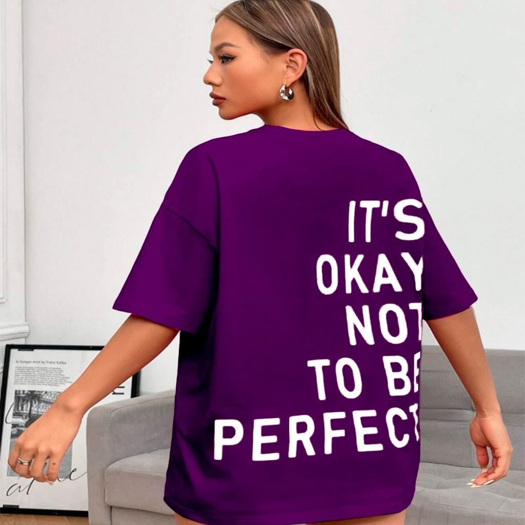 T Shirt Its Okay Not To Be Perfect Moda Gringa Daizy Instagrammer Vlog Blusa Tumblr Sunshine Top Model