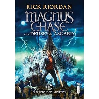 Livro O navio dos mortos - Série Magnus Chase e os deuses de Asgard Vol. 3, por Rick Riordan - Intrínseca em Oferta na Shopee