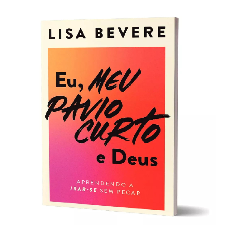 Livro Eu, Meu Pavio Curto E Deus: Aprendendo A Irar-se Sem Pecar em Oferta na Shopee