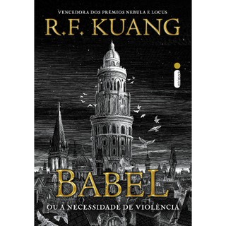 Livro Babel: Ou a necessidade de violência, por R.F. Kuang - Intrínseca em Oferta na Shopee