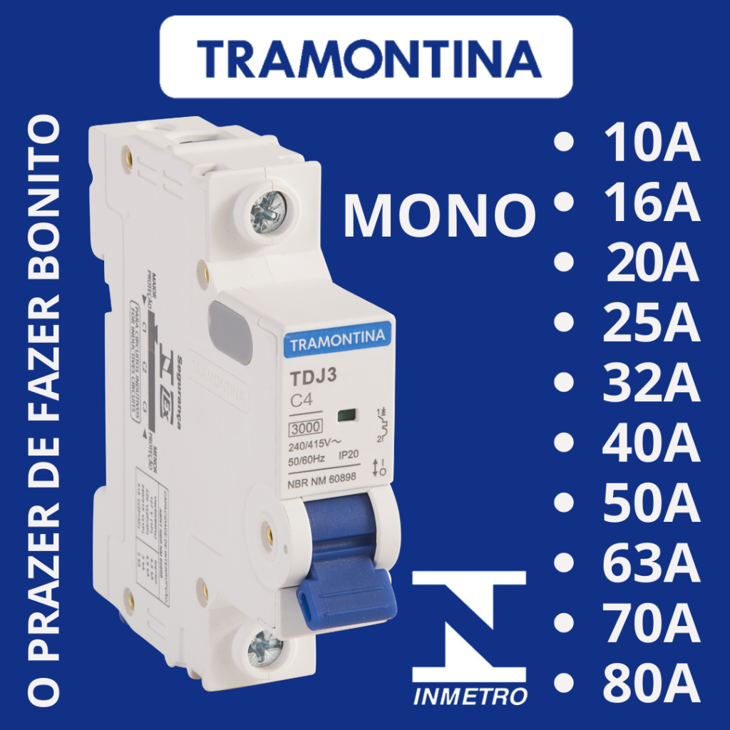 Disjuntor Unipolar MONOPOLAR DIN Tramontina 10A a 70A Curva C Residencial