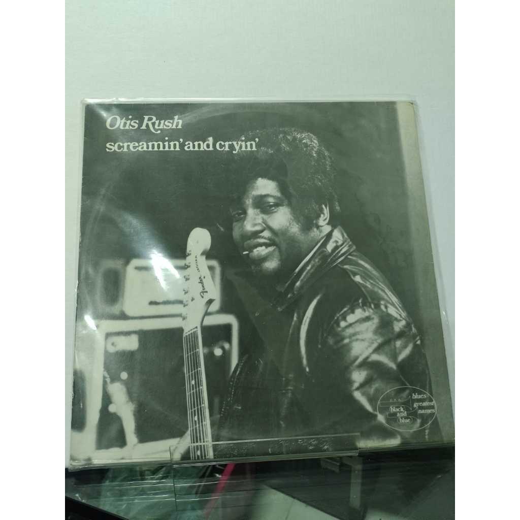 OTIS RUSH - SCREAMIN AND CRYIN