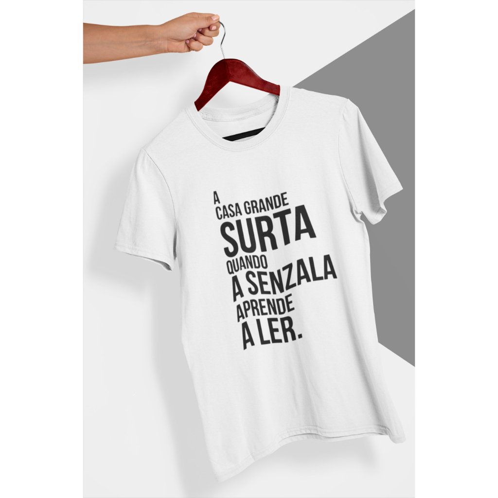 Camiseta A Casa Grande Surta Luta Preconceito Frases 100% Algodão Varias Cores Alta Qualidade Plus Size