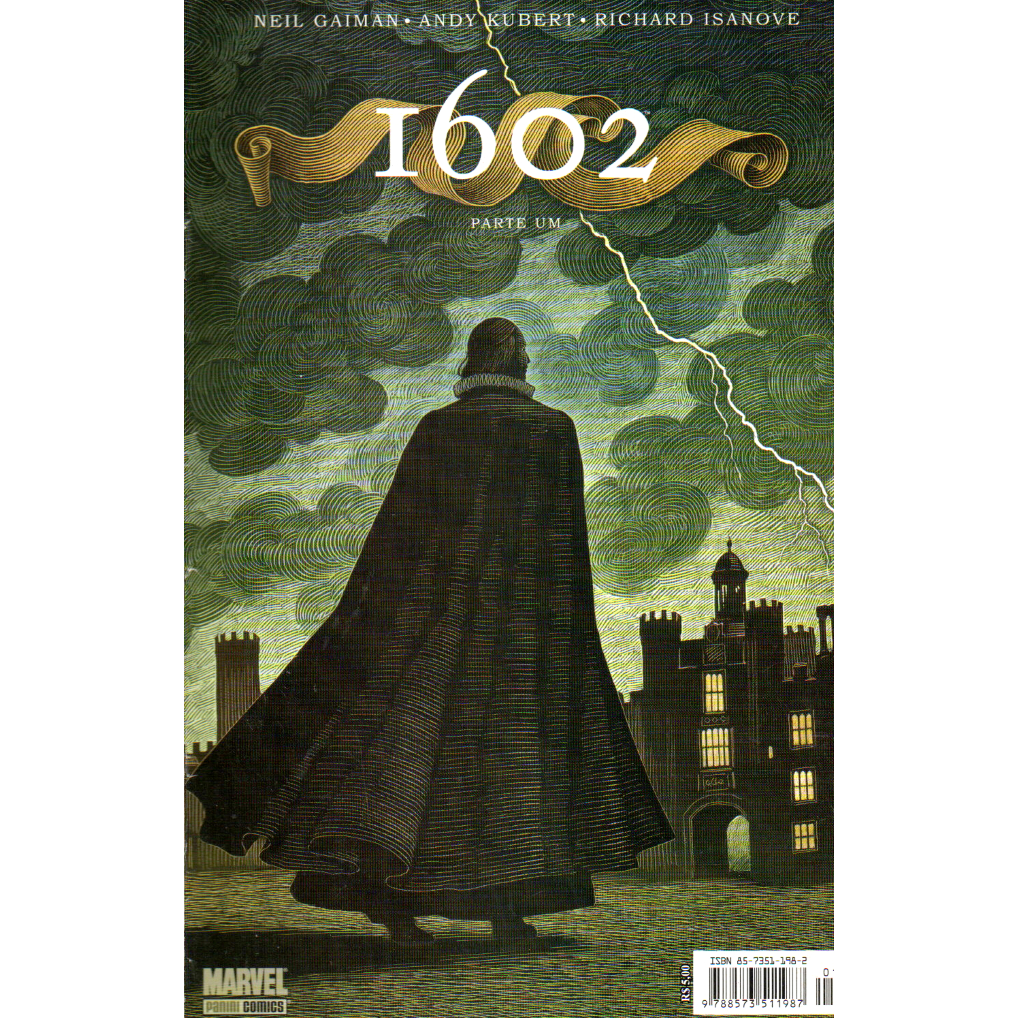 1602 - Minissérie/Panini - Parte 1 de 4 - Neil Gaiman * Andy Kubert * Richard Isanove