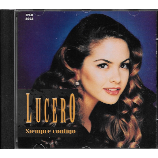 CD: Lucero — Siempre Contigo