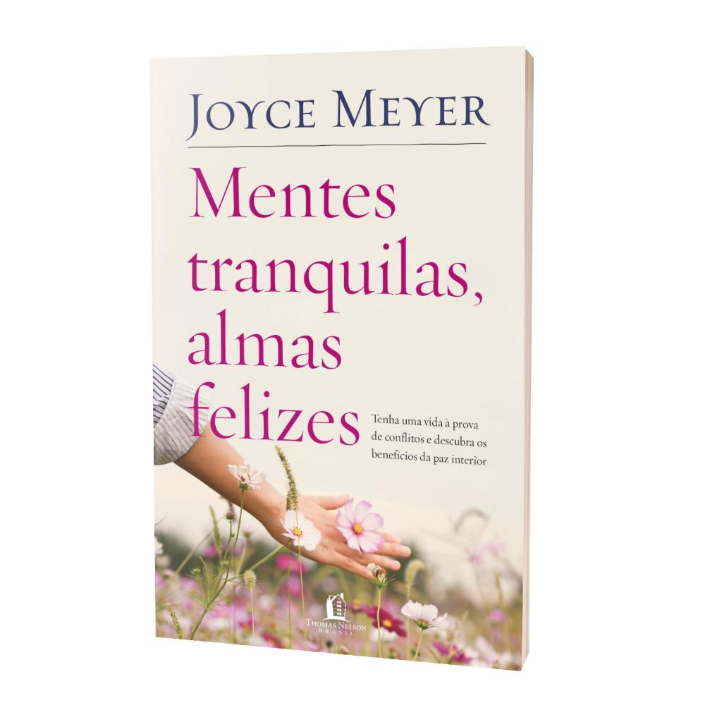 Livro Mentes Tranquilas Almas Felizes Joyce Meyer Brochura · foto 2