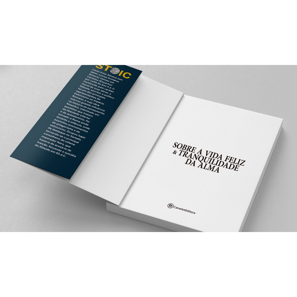 Sobre a Vida Feliz e Tranquilidade da Alma - Sêneca