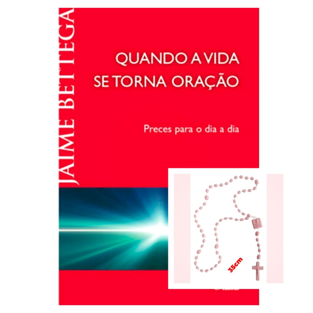 Livro Quando a vida se torna oração - Religião Devocionarios - Ed. Paulinas + Terço