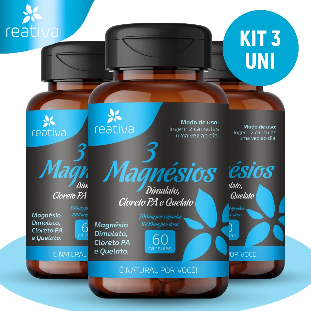 Kit 3 - 3 Magnésios 180 Cápsulas 500mg Suplemento Alimentar Cloreto P.A Dimalato Quelato Reativa