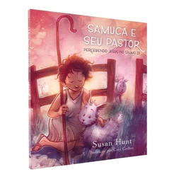 Samuca e seu Pastor - Susan Hunt