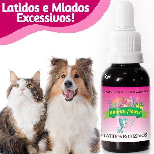 Floral de Bach Animal Pet Latidos e Miados Caes Gatos 30ML