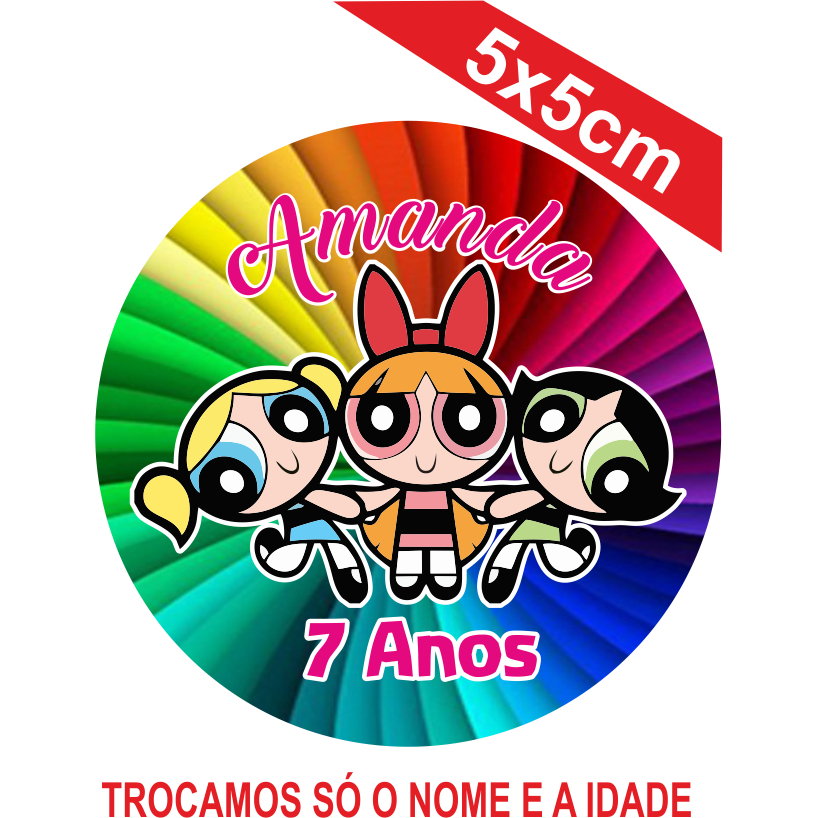 Adesivos As Meninas Superpoderosas Personalizados 5x5cm Festa Aniversário Lembrancinha