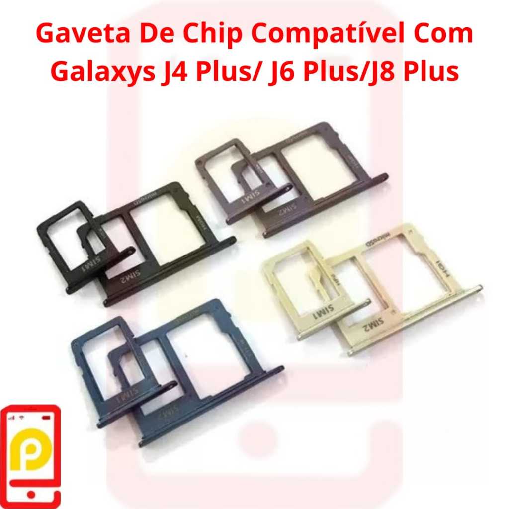 Gaveta De Chip Galaxy J4 Plus, J6 Plus e J8 Plus Envio imediato
