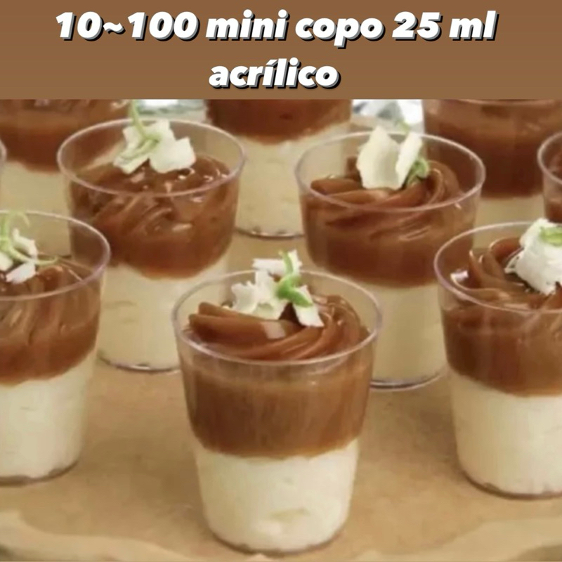 Kit  mini Copos 25 ml Acrílico Transparente, Para Festa Doces e Brigadeiro 10 a 60 un