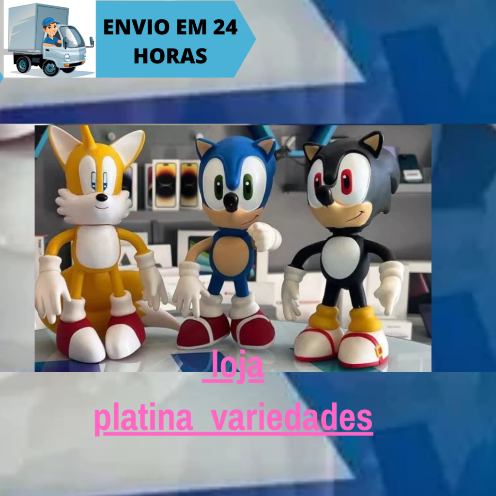 Combo Kit 3 Bonecos Sonic e Tails e Sonic Preto Collection Grandes  Articulado 23cm Super Size  Sonic Infantil