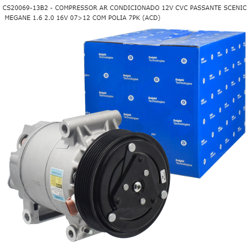 COMPRESSOR AR CONDICIONADO 12V CVC PASSANTE SCENIC MEGANE 1.6 2.0 16V 07>12 COM POLIA 7PK (ACD)