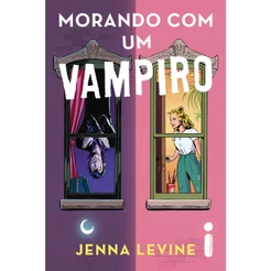 Livro Morando com um vampiro, por Jenna Levine - Intrínseca