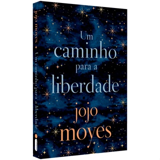 Livro Um caminho para a liberdade, por Jojo Moyes - Intrínseca em Oferta na Shopee