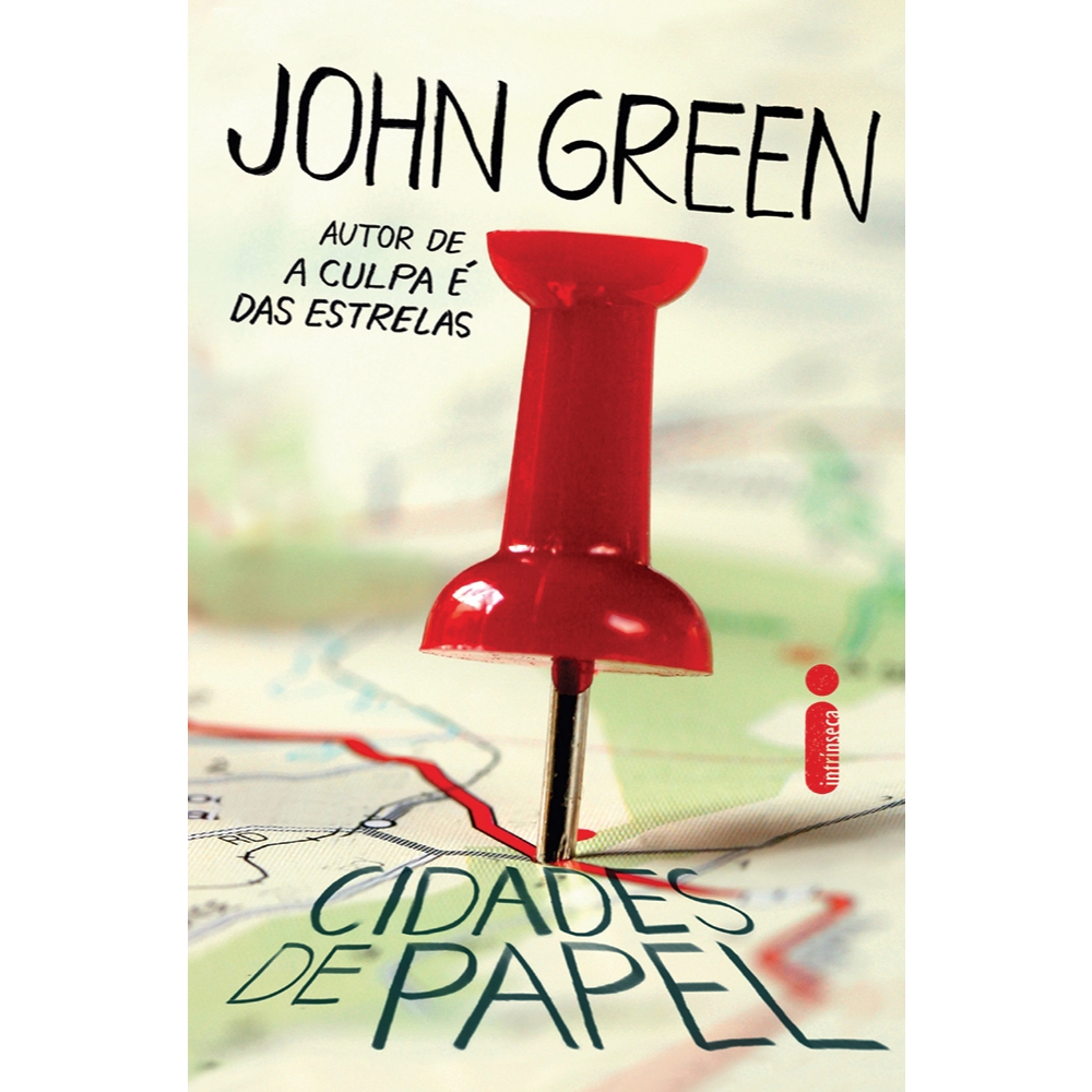 Livro Cidades de papel, por John Green - Intrínseca