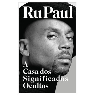 Livro A casa dos significados ocultos, por RuPaul Charles - Intrínseca em Oferta na Shopee