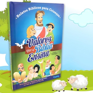 Livro Os Valores Que A Bíblia Ensina Relatos Bíblicos Cristão Histórias Ilustradas Para Crianças em Oferta na Shopee