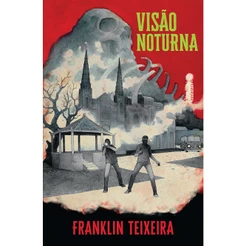 Livro Visão noturna, por Franklin Teixeira - Intrínseca
