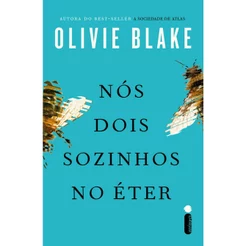 Livro Nós dois sozinhos no Éter, por Olivie blake - Intrínseca