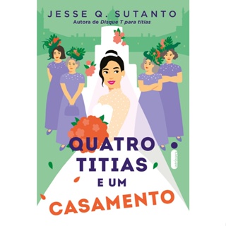 Livro Quatro titias e um casamento: Livro 2, por Jesse Q. Sutanto - Intrínseca em Oferta na Shopee