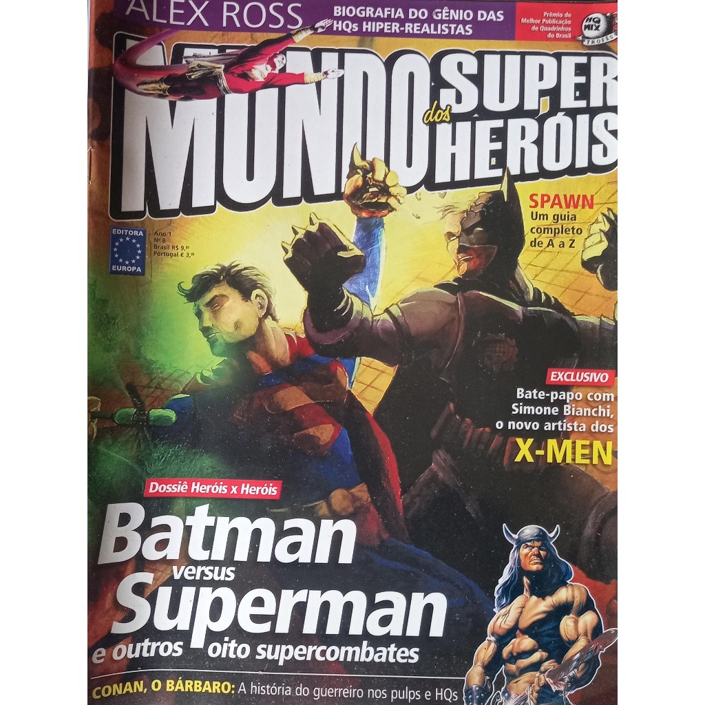 Revista Mundo dos Super Heróis 8 - Batman Versus Superman - Spawn - Conan, O Barbáro - X-Men