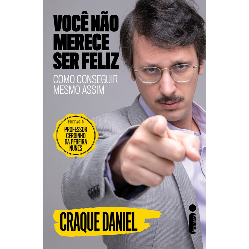 Livro Você não merece ser feliz: Como conseguir mesmo assim, por Daniel Furlan e Pedro Leite - Intrínseca em Oferta na Shopee