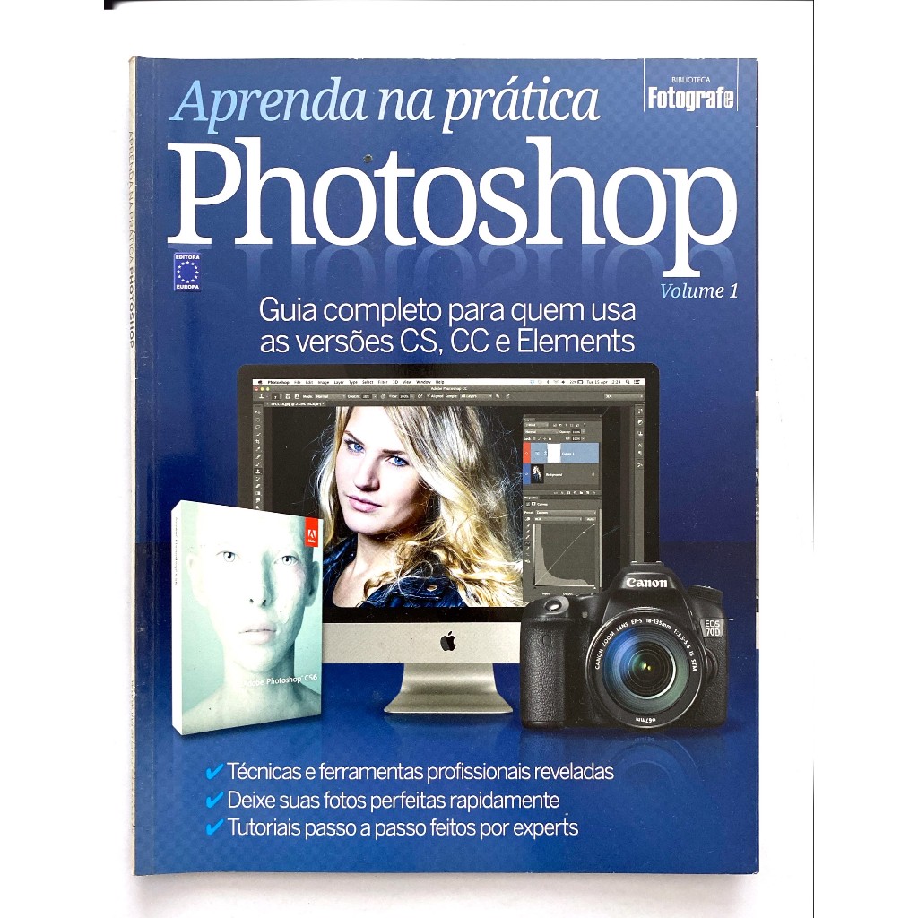 Aprenda na Prática - Photoshop - RAW - Lightroom