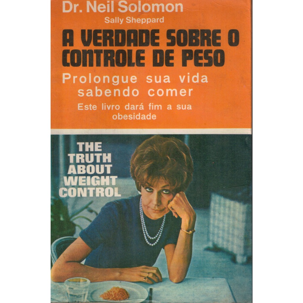 Livro A Verdade Sobre o Controle de Peso