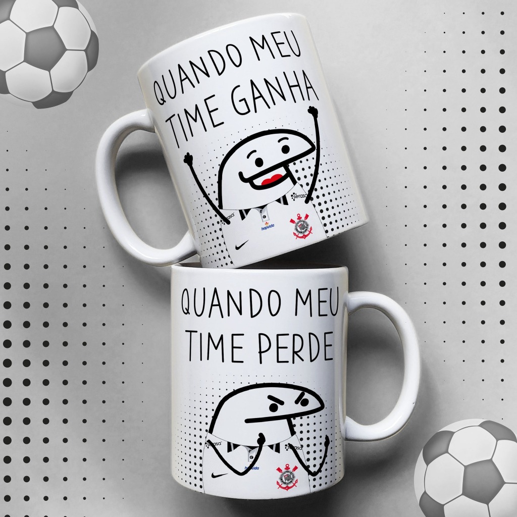 Caneca FLORK Torcedor Corinthians Quando meu time ganha e Quando meu time perde