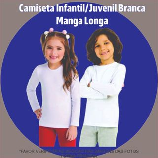 CAMISETA BRANCA MANGA LONGA INFANTIL/JUVENIL em Oferta na Shopee