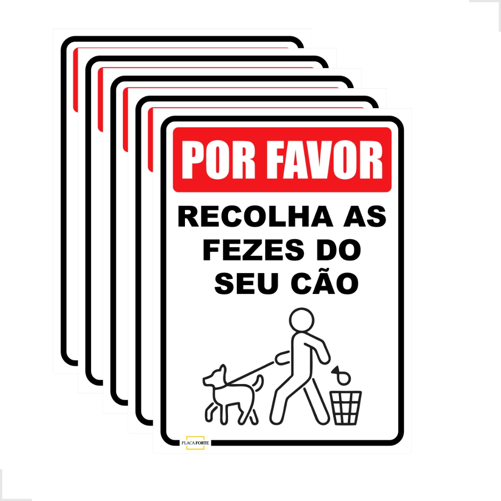 5 Placas Sinalização Recolha o Cocô Fezes do Seu Cachorro Cão 15x20cm em Oferta na Shopee